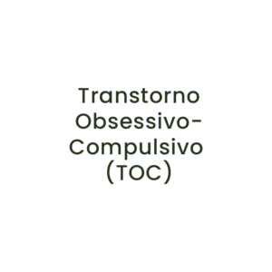 Transtorno Obsessivo-Compulsivo (TOC) 1